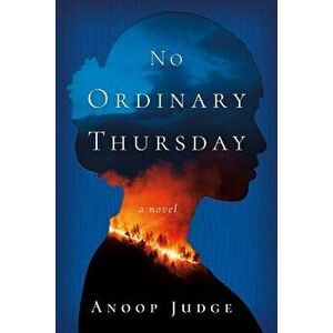 No Ordinary Thursday. A Novel, Paperback - Anoop Judge imagine