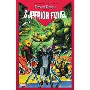Devil's Reign: Superior Four, Paperback - Zac Thompson imagine