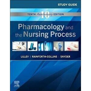 Study Guide for Pharmacology and the Nursing Process. 10 ed, Paperback - *** imagine