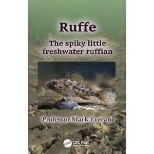 Ruffe. The spiky little freshwater ruffian, Paperback - *** imagine