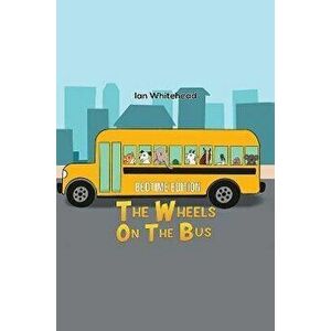 The Wheels on the Bus. Bedtime Edition, Hardback - Ian Whitehead imagine