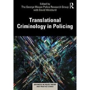 Translational Criminology in Policing, Paperback - *** imagine