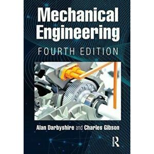 Mechanical Engineering. 4 ed, Paperback - Charles (Yeovil College, UK) Gibson imagine