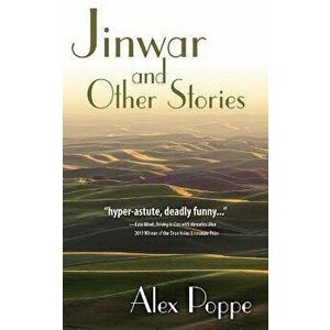 Jinwar and Other Stories, Paperback - Alex Poppe imagine