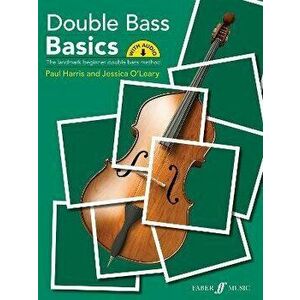 Double Bass Basics, Paperback - Jessica O'Leary imagine