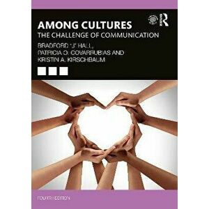 Among Cultures. The Challenge of Communication, 4 ed, Paperback - *** imagine