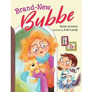 Brand-New Bubbe, Hardback - Ariel Landy imagine