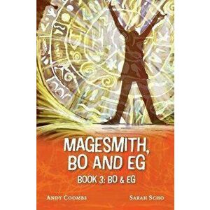 The Magesmith Book 3, Paperback - Andrew Coombs imagine