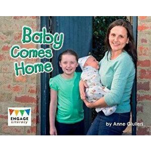 Baby Comes Home, Paperback - Anne Giulieri imagine