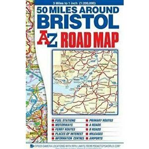 50 Miles around Bristol A-Z Road Map. New 24th edition, Sheet Map - A-Z Maps imagine