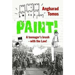 Paint!, Paperback - Angharad Tomos imagine