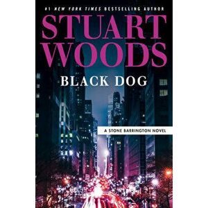 Black Dog, Hardback - Stuart Woods imagine