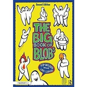 The Big Book of Blobs. 2 ed, Paperback - Ian Long imagine