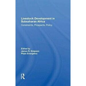 Livestock Development in Subsaharan Africa. Constraints, Prospects, Policy, Paperback - *** imagine