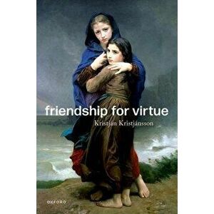 Friendship for Virtue, Hardback - *** imagine