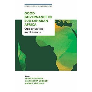 Good Governance in Sub-Saharan Africa. Opportunities and Lessons, Paperback - *** imagine