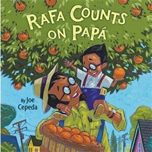 Rafa Counts on Papa, Hardback - Joe Cepeda imagine