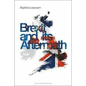 Brexit and its Aftermath, Paperback - *** imagine