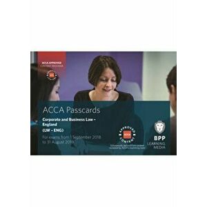 ACCA Corporate and Business Law (English). Passcards, Spiral Bound - BPP Learning Media imagine