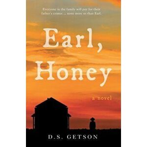 Earl, Honey, Paperback - D.S. Getson imagine