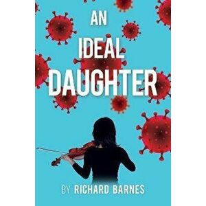 An Ideal Daughter, Hardback - Richard Barnes imagine