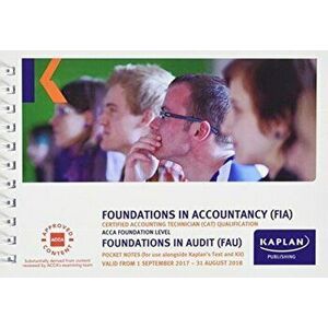 FAU Foundations in Audit (INT&UK) - Pocket Notes, Paperback - Kaplan Publishing imagine