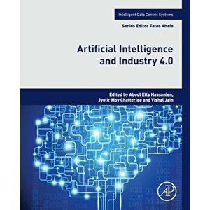 Artificial Intelligence and Industry 4.0, Paperback - *** imagine