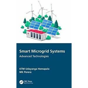 Smart Microgrid Systems. Advanced Technologies, Hardback - *** imagine