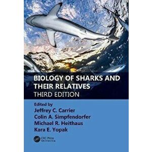 Biology of Sharks and Their Relatives. 3 ed, Hardback - *** imagine