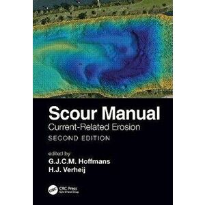 Scour Manual. Current-Related Erosion, Paperback - *** imagine