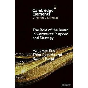 The Role of the Board in Corporate Purpose and Strategy, Paperback - *** imagine