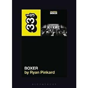 The National's Boxer, Paperback - Ryan (Journalist, USA) Pinkard imagine
