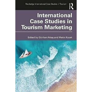 International Case Studies in Tourism Marketing, Paperback - *** imagine