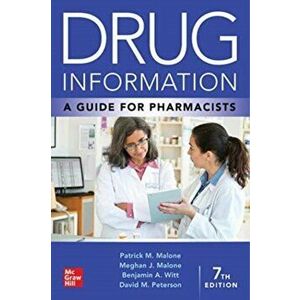 Drug Information: A Guide for Pharmacists. 7 ed, Paperback - David Peterson imagine