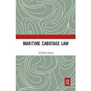 Maritime Cabotage Law, Paperback - Aniekan Akpan imagine