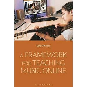 A Framework for Teaching Music Online, Hardback - *** imagine