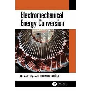 Electromechanical Energy Conversion, Paperback - *** imagine