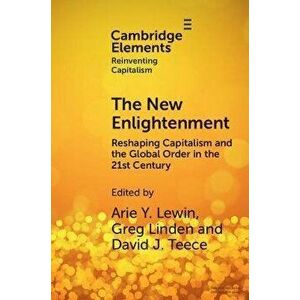 The New Enlightenment. Reshaping Capitalism and the Global Order in the 21st Century, Paperback - *** imagine