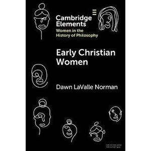 Early Christian Women, Paperback - *** imagine