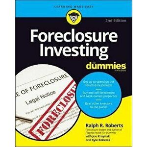 Foreclosure Investing For Dummies, 2nd Edition, Paperback - R Roberts imagine