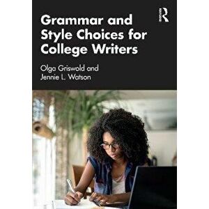 Grammar and Style Choices for College Writers, Paperback - *** imagine