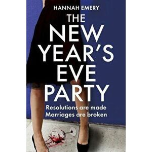 The New Year's Eve Party, Paperback - Hannah Emery imagine
