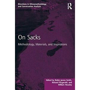 On Sacks. Methodology, Materials, and Inspirations, Paperback - *** imagine