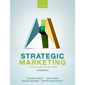 Strategic Marketing. Creating Competitive Advantage, 4 Revised edition, Paperback - *** imagine