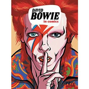 David Bowie In Comics!, Hardback - Nicolas Finet imagine