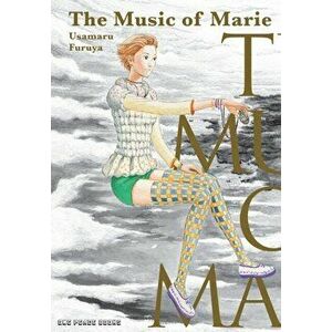 The Music Of Marie, Paperback - Usamaru Furuya imagine