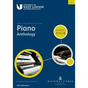 London College of Music Piano Anthology Grades 7 & 8, Paperback - London College of Music Examinations imagine