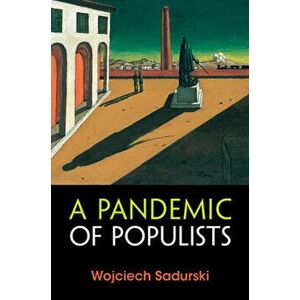 A Pandemic of Populists, Paperback - *** imagine