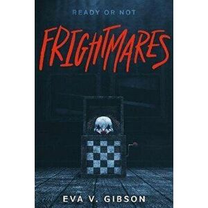 Frightmares, Paperback - Eva V. Gibson imagine