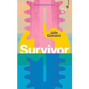 Survivor, Paperback - Julie Guinand imagine